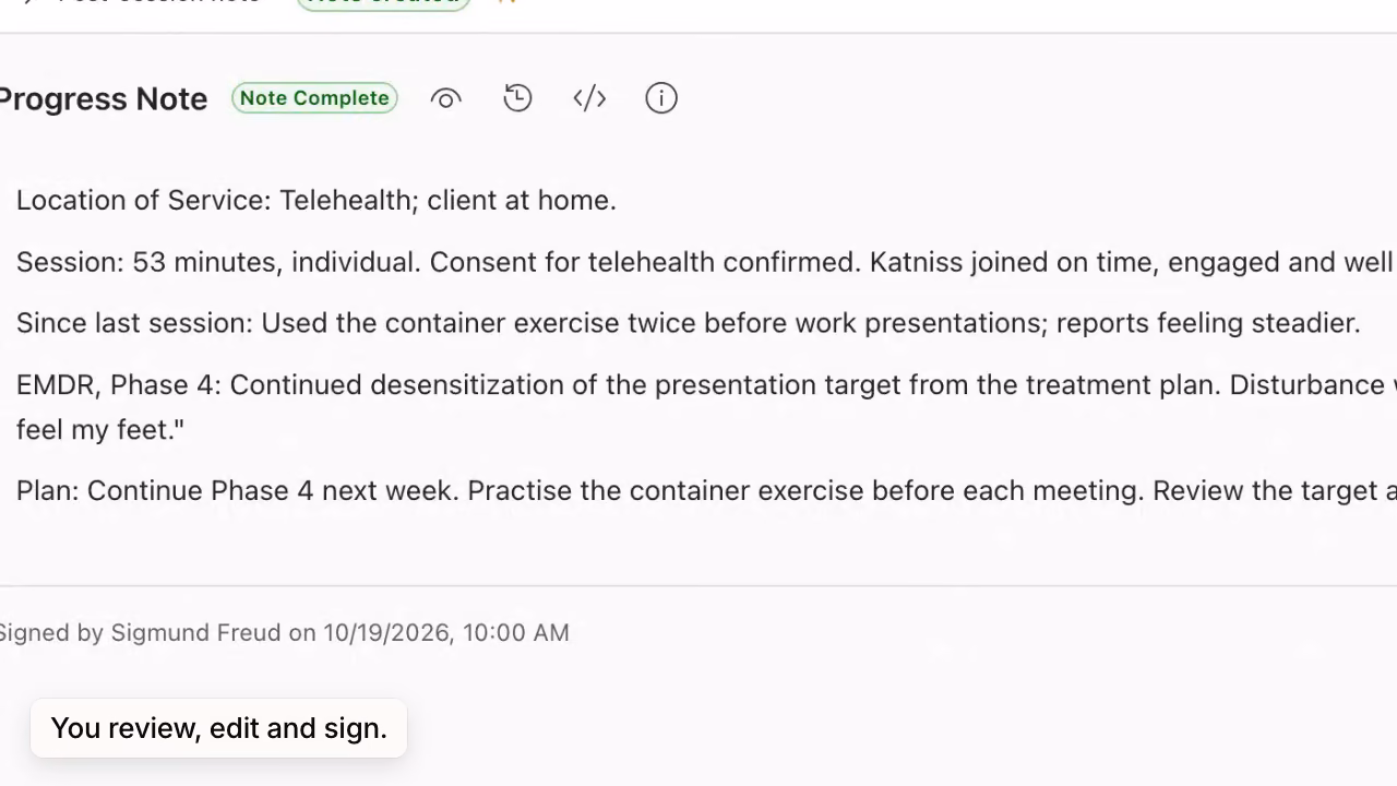 A clinician adds one sentence to a drafted note and clicks Sign and Save; the note shows Note Complete and the signature line.