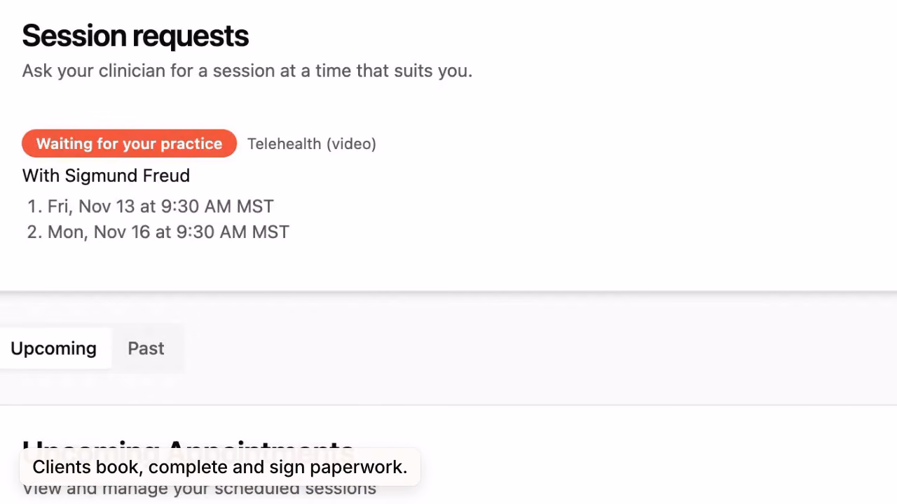 In the client portal, a client picks two times, adds a note and sends a session request, which then waits for the practice.